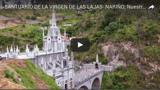 El Santuario de las Lajas